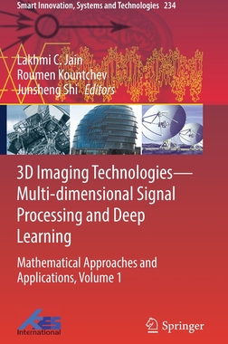 【预订】3D Imaging Technologies—Multi-dimensional Signal Processing and Deep Learning 9789811633904