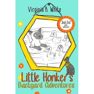 Adventures 预订 Backyard Honker’s 9780999062869 Little