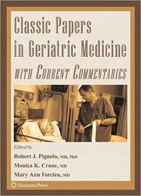【预订】Classic Papers in Geriatric Medicine with Current Commentaries