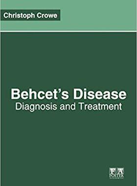 【预售】Behcet’s Disease: Diagnosis and Treatment