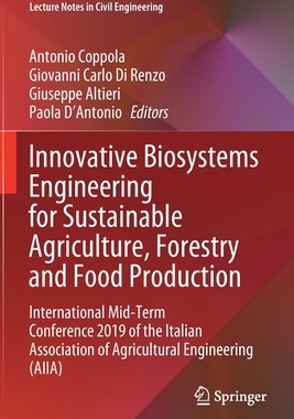 【预订】Innovative Biosystems Engineering for Sustainable Agriculture, Forestry and Food Production