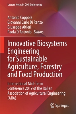【预订】Innovative Biosystems Engineering for Sustainable Agriculture, Forestry and Food Production