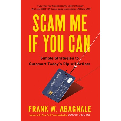 预订 Scam Me If You Can: Simple Strategies to Outsmart Today’s Rip-off Artists 如果可以，请骗我：简化策略以*当今的骗子