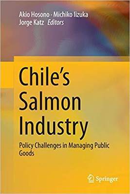 【预售】Chile’s Salmon Industry: Policy Challenges in Managing Public Goods