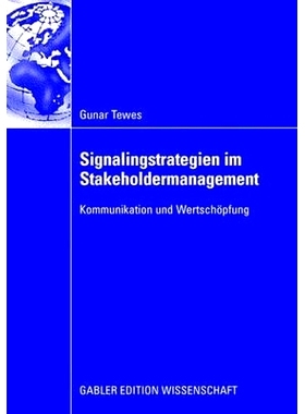 预订 Signalingstrategien im Stakeholdermanagement: Kommunikation und Wertschöpfung: 9783834909688