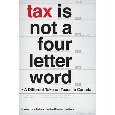A Different Take on Taxes in Canada