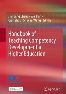 [预订]Handbook of Teaching Competency Development in Higher Education 9789819962723