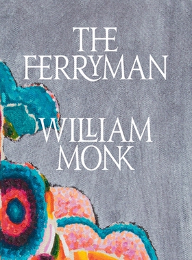 预订 William Monk: The Ferryman 威廉·蒙克：摆渡人: 9781948701525