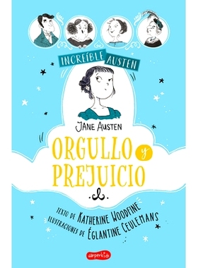 预订 Increible Austen. Orgullo y prejuicio: 9788418774591