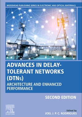 【预订】Advances in Delay-Tolerant Networks (Dtns): Architecture and Enhanced Performance