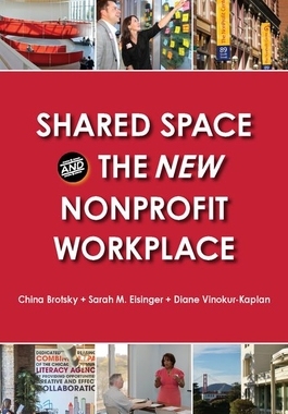【预订】Shared Space and the New Nonprofit Workplace