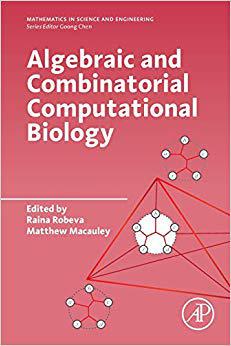 【预售】Algebraic and Combinatorial Computational Biology