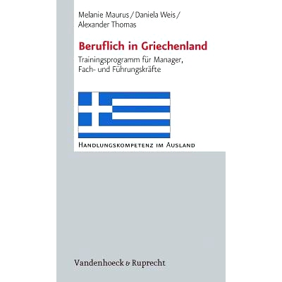预订 Beruflich in Griechenland: Trainingsprogramm für Manager, Fach- und Führungskräfte 希腊专业人士：针对经理、专家