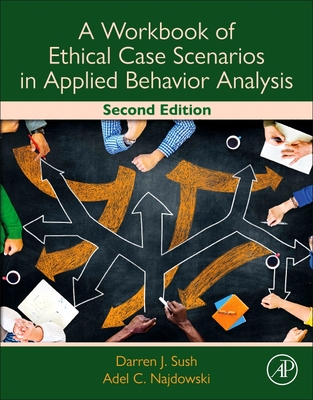 【预订】A Workbook of Ethical Case Scenarios in Applied Behavior Analysis 9780323988131