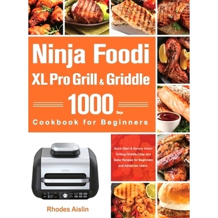 Beginners Foodi for Cookbook Griddle Grill Pro Ninja 预订