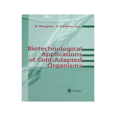 [预订]Biotechnological Applications of Cold-Adapted Organisms 9783540649724