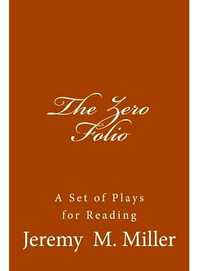 预订 The Zero Folio: A Set of Plays for Reading: 9781533470751