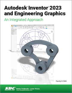 【预订】Autodesk Inventor 2023 and Engineering Graphics 9781630575021