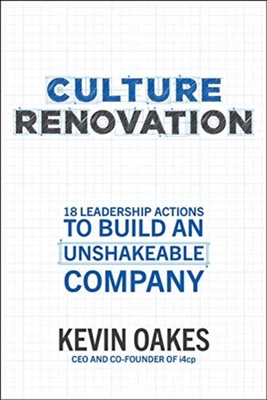 现货 Culture Renovation: 18 Leadership Actions to Build an Unshakeable Company 9781260464368