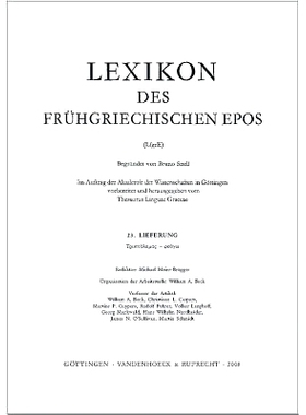 预订 Lexikon des frühgriechischen Epos Lfg. 23: Triptolemos – pheugw 早期希腊史诗词典 23册Triptolemos - pheugw: 978352