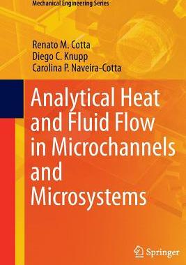【预订】Analytical Heat and Fluid Flow in Microchannels and Microsystems