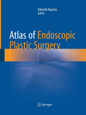 【预订】Atlas of Endoscopic Plastic Surgery