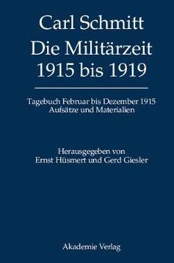 【预订】Die Militärzeit 1915 bis 1919 9783050040790