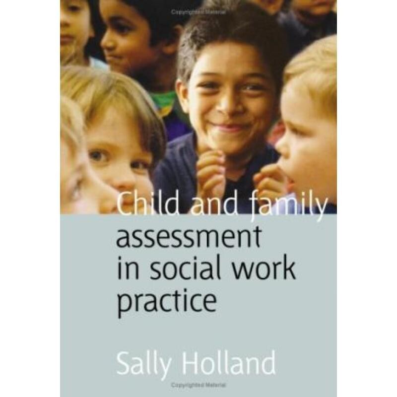 预订 Child and Family Assessment in Social Work Practice 社会工作实践中的儿童与家庭评估 9780761949015