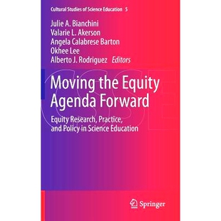 预订 Moving the Equity Agenda Forward: Equity Research, Practice, and Policy in Science Education 推动移动股权议程向前发