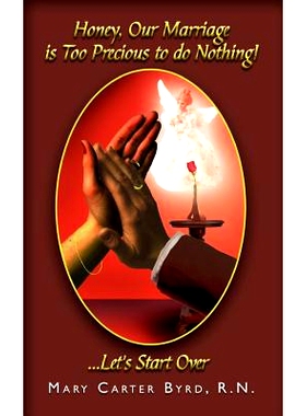 预订 Honey, Our Marriage is Too Precious to do Nothing!: . Let’s Start Over: 9781410720450