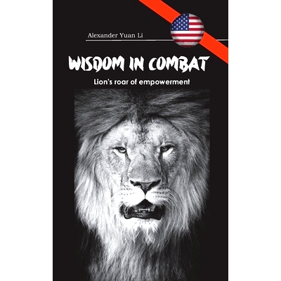 预订 Wisdom in Combat: A Theoretical Approach to Self-Defense and Personal Growth: 9783759777935