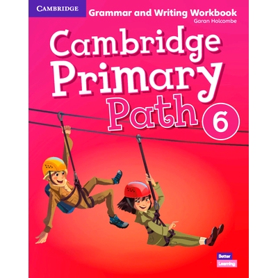 预订 Cambridge Primary Path Level 6 Grammar and Writing Workbook: 9781108709804