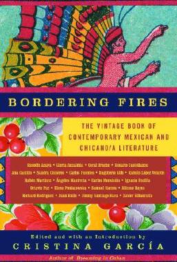【预售】Bordering Fires: The Vintage Book of Contemporary Mexican and Chicano/A Literature