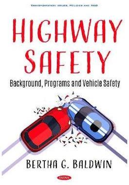 [预订]Highway Safety: Background, Programs and Vehicle Safety 9781536171761