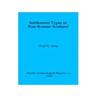 [预订]Settlement Types in Post Roman Scotland 9780904531138