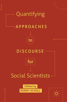 【预订】Quantifying Approaches to Discourse for Social Scientists