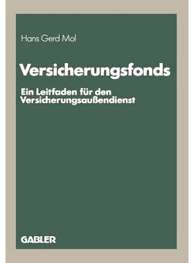 预订 Versicherungsfonds: Ein Leitfaden für den Versicherungsaußendienst: 9783409185073