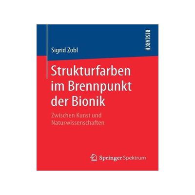 预订 Strukturfarben im Brennpunkt der Bionik