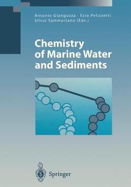 【预订】Chemistry of Marine Water and Sediments