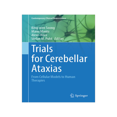 [预订]Trials for Cerebellar Ataxias