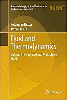 【预售】Fluid and Thermodynamics: Volume 3: Structured and Multiphase Fluids