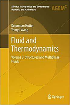 【预售】Fluid and Thermodynamics: Volume 3: Structured and Multiphase Fluids