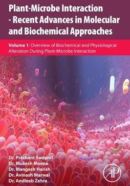 [预订]Plant-Microbe Interaction - Recent Advances in Molecular and Biochemical Approaches 9780323918756