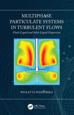 【预订】Multiphase Particulate Systems in Turbulent Flows