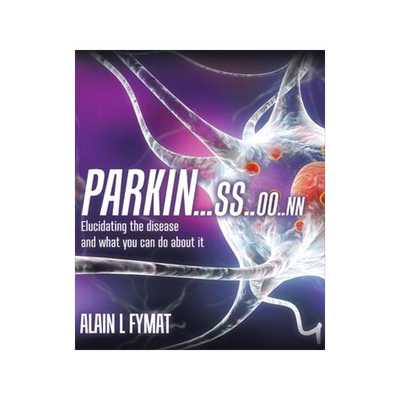[预订]Parkin...ss..oo..nn: Elucidating The Disease And What You Can Do About It 9780228828747
