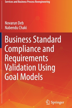 【预订】Business Standard Compliance and Requirements Validation Using Goal Models
