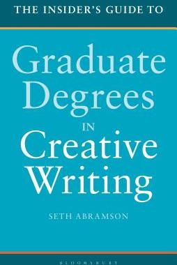 【预订】The Insider’s Guide to Graduate Degrees in Creative Writing