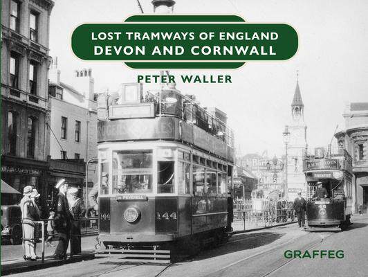 预订 Lost Tramways of England: Devon and Cornwall