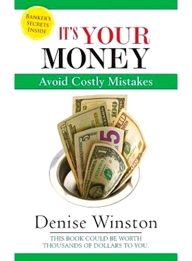 预订 It’s Your Money Avoid Costly Mistakes: 9780984058150