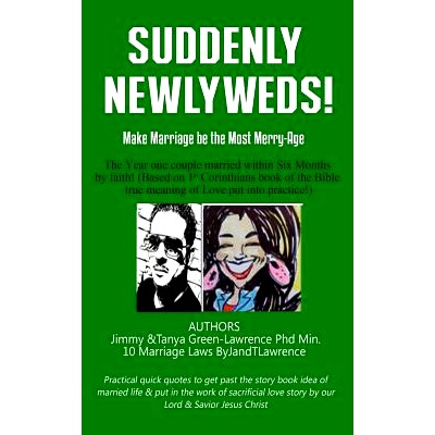 预订 Suddenly Newlyweds! Make Marriage the Most Merry-Age...10 Laws By JandTLawrence on The Year one couple married with